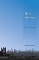 How to See Deer