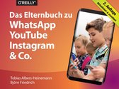 Querformater - Das Elternbuch zu WhatsApp, YouTube, Instagram & Co.