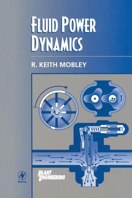 Fluid Power Dynamics 9780750671743 R. Keith Mobley Boeken