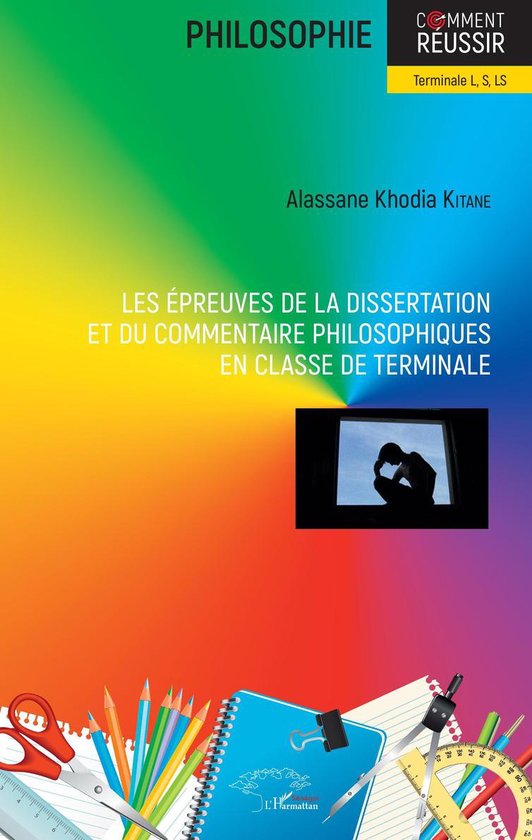 Les épreuves de la dissertation et du commentaire philosoph ... - cover
