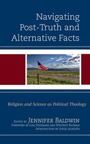Religion and Science as a Critical Discourse - Navigating Post-Truth and Alternative Facts