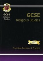 GCSE Religious Studies Complete Revision & Practice (A*-G Course)