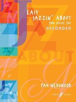 Jazzin' About- Easy Jazzin' About (Recorder)