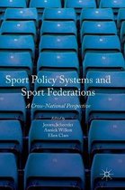 Sport Policy Systems and Sport Federations