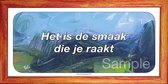 Het is de smaak die je raakt