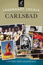 Legendary Locals - Legendary Locals of Carlsbad