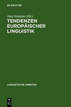Tendenzen Europaischer Linguistik