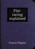 Flat-racing explained