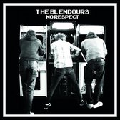 The Blendours - No Respect (CD|LP)