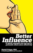Better Influence