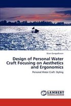 Design of Personal Water Craft Focusing on Aesthetics and Ergonomics