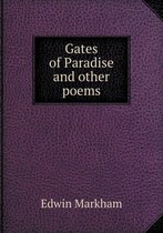 Gates of Paradise and Other Poems