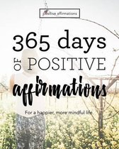 365 Days of Positive Affirmations