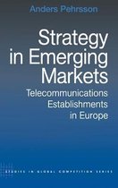Routledge Studies in Global Competition- Strategy in Emerging Markets