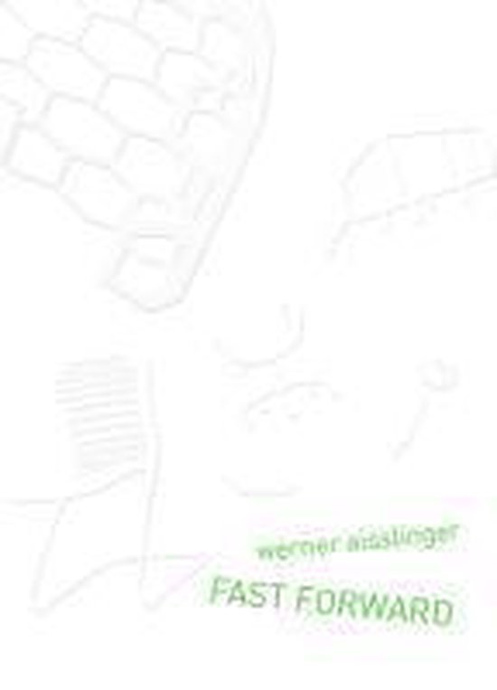 Werner Aisslinger. Fast Forward - cover