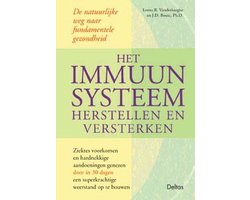 Immuunsysteem Herstellen En Versterken