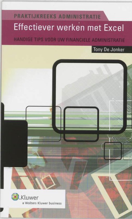 Cover van het boek 'Effectiever werken met Excel / druk 1' van T. de Jonker