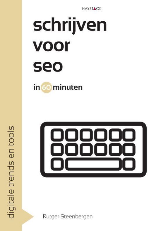 Schrijven voor SEO in 60 minuten - Rutger Steenbergen | Do-index.org