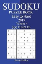 300 Easy to Hard Sudoku Puzzle Book, 2019