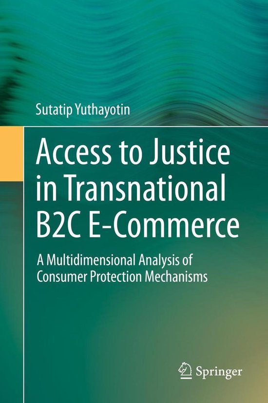 Access to Justice in Transnational B2C E-Commerce - cover