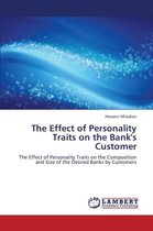 The Effect of Personality Traits on the Bank's Customer