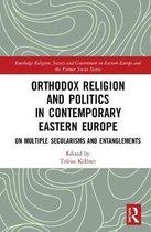 Routledge Religion, Society and Government in Eastern Europe and the Former Soviet States- Orthodox Religion and Politics in Contemporary Eastern Europe