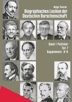 Biographisches Lexikon Der Deutschen Burschenschaft / Band 1