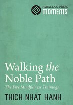 Walking the Noble Path