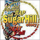 Sugar Hill Story Old Scho