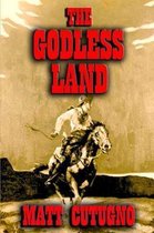 The Godless Land