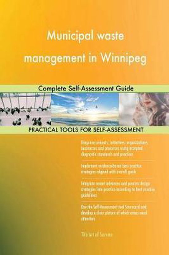 Municipal waste management in Winnipeg 9781719554978 Gerard Blokdyk