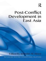 Post-Conflict Development in East Asia