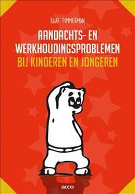 Aandachts- en werkhoudingsproblemen bij kinderen en jongeren