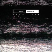 Half Church - Half Church (LP)