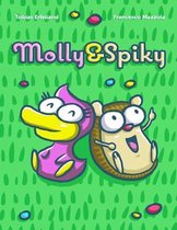 Molly & Spiky