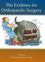 Evidence For Orthopaedic Surgery