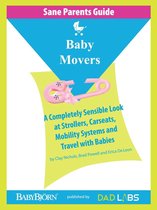 Sane Parents Guide: Baby Movers