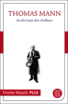 Fischer Klassik Plus - An die Leser des »Aufbau«