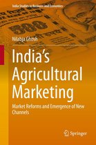 India Studies in Business and Economics - India’s Agricultural Marketing