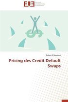 Pricing Des Credit Default Swaps