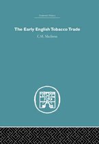 Economic History-The Early English Tobacco Trade