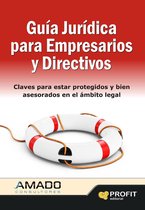Guia jurídica para empresarios y directivos. Ebook