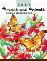 Easy Flowers and Animals Coloring Book
