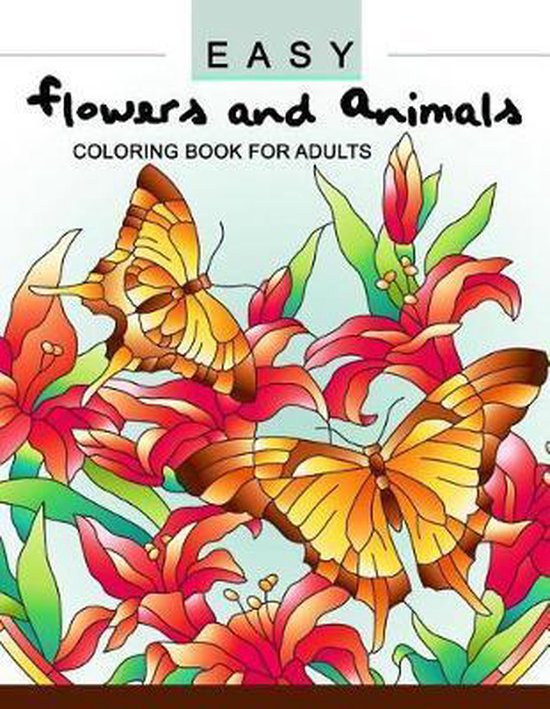 Easy Flowers and Animals Coloring book - cover