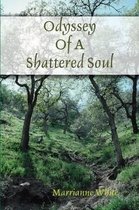 Odyssey Of A Shattered Soul