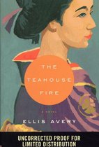 The Teahouse Fire