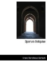 Operum Reliquiae