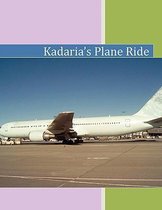 Kadaria's Plane Ride