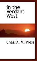 In the Verdant West