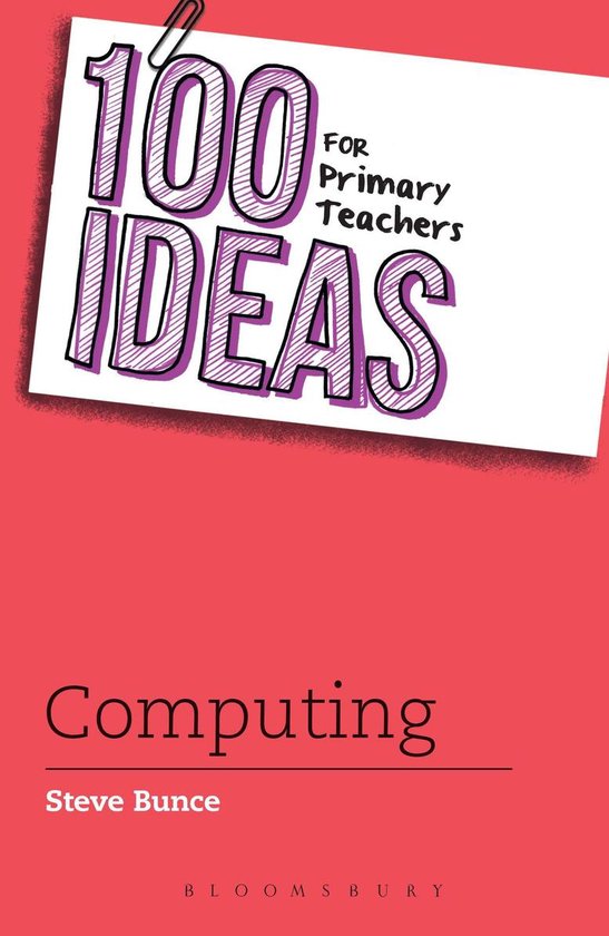 100 Ideas for Teachers - 100 Ideas for Primary Teachers: Com ... - cover